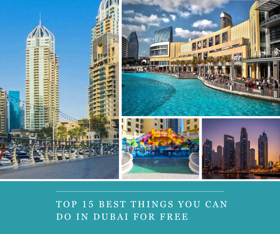 Top 15 Best Things You Can Do in Dubai for Free