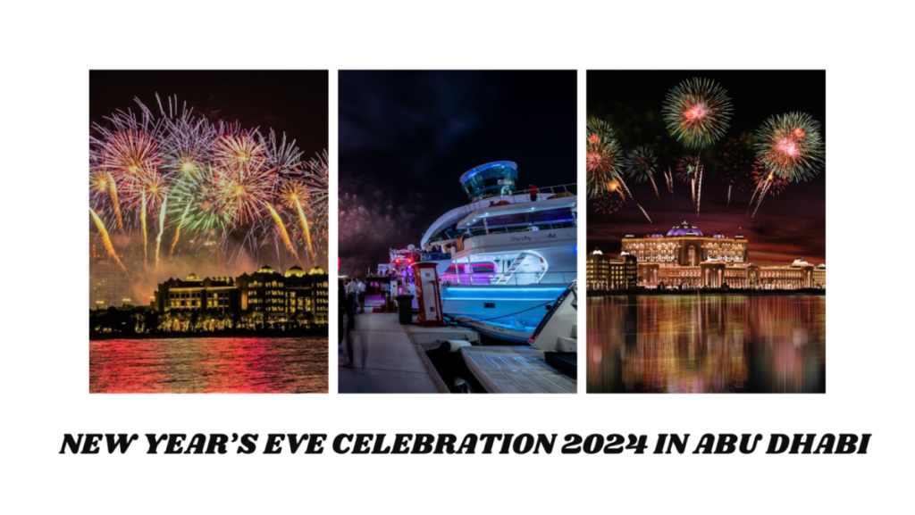 New Year’s Eve Celebration 2024 in Abu Dhabi