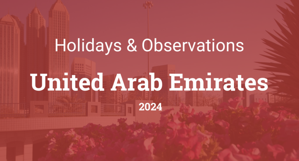 Public Holidays in UAE for the Year 2024