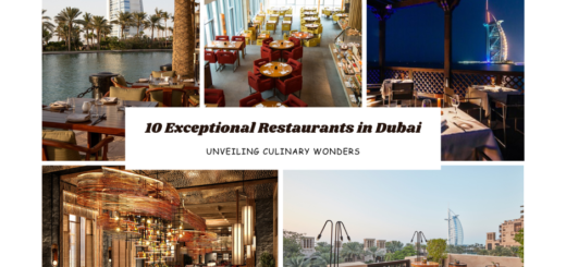 10 Exceptional Restaurants in Dubai: Unveiling Culinary Wonders