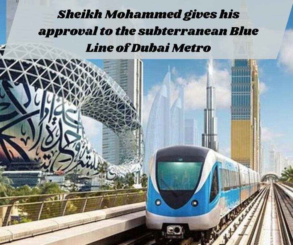 Sheikh Mohammed gives his approval to the subterranean Blue Line of Dubai Metro