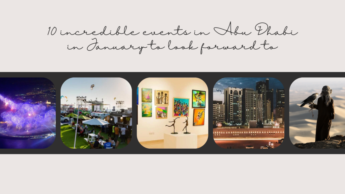 10 Incredible Events in Abu Dhabi in January To Look Forward To