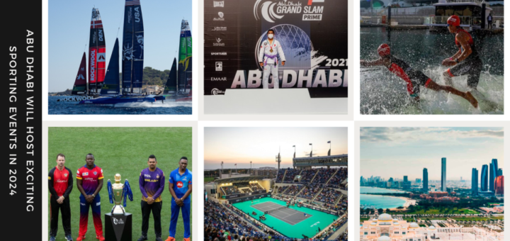 Abu Dhabi Will Host Exciting Sporting Events in 2024